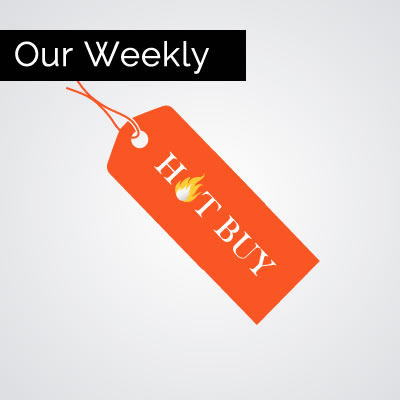 Our Weekly Hot Buy